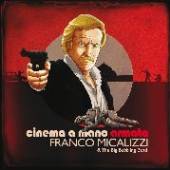 MICALIZZI FRANCO  - CD CINEMA A MANO ARMATA