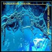 TANGERINE DREAM  - CD TYRANNY OF BEAUTY
