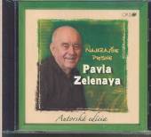  NAJKRAJSIE PIESNE PAVLA ZELENAYA - supershop.sk