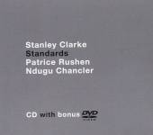 CLARKE STANLEY  - 2xCD+DVD STANDARDS -CD+DVD-