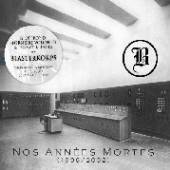 BLASTERKORPS  - 2xCD NOS ANNEES MORTES