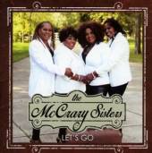 MCCRARY SISTERS  - CD LET'S GO