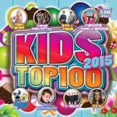 VARIOUS  - CD KIDS TOP 100 - 2015