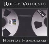 VOTOLATO ROCKY  - 2xVINYL HOSPITAL HANDSHAKES [VINYL]