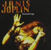 JOPLIN JANIS  - CD 18 ESSENTIAL SONGS