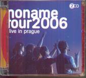 NO NAME  - 2xCD LIVE IN PRAGUE 2CD