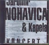 NOHAVICA JAROMIR  - CD KONCERT