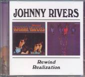 RIVERS JOHNNY  - CD REWIND/REALIZATION