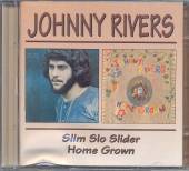 RIVERS JOHNNY  - 2xCD SLIM SLO SLIDER/HOME..
