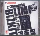 LIMP BIZKIT  - CD ROCK IN THE PARK 2001