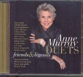 MURRAY ANNE  - CD DUETS: FRIENDS & LEGENDS