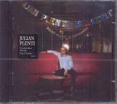 PLENTI JULIAN  - CD JULIAN PLENTI IS ..