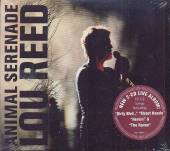 REED LOU  - CD ANIMAL SERENADE /2CD/LIVE'03/   2004