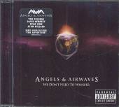 ANGELS AND AIRWAVES  - CD WE DON'T NEED TO WHISPER