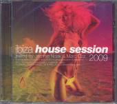 VARIOUS  - CD IBIZA HOUSE SESSION 2009