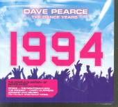 PEARCE DAVE  - CD DANCE YEARS 1994