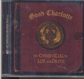 GOOD CHARLOTTE  - CD CHRONICLE OF LIFE AND DEATH