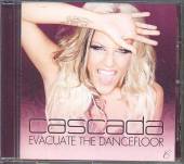 CASCADA  - CD EVACUATE THE DANCEFLOOR