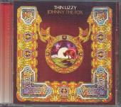 THIN LIZZY  - CD JOHNNY THE FOX