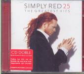 SIMPLY RED  - CD 25-THE GREATEST HITS (ARG)