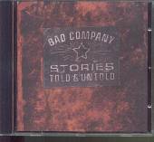 BAD COMPANY  - CD STORIES TOLD & UNTOLD