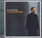 VAN DYK PAUL  - CD OUT THERE AND BACK