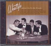 WESTLIFE  - CD ...ALLOW US TO BE FRANK         2004