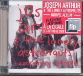 JOSEPH ARTHUR AND THE LONELY A  - CD TEMPORARY PEOPLE