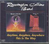 ROSSINGTON COLLINS BAND  - 2xCD ANYTIME ANYPLAC..