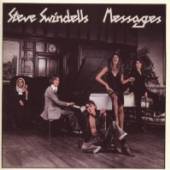 SWINDELLS STEVE  - CD MESSAGES-EXPANDED & REMAS