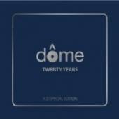  DOME - TWENTY YEARS - supershop.sk