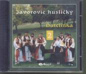 DATELINKA  - CD 02 JAVOROVIE HUSLICKY