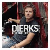 BENTLEY DIERKS  - CD FEEL THAT FIRE