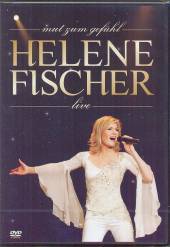 FISCHER HELENE  - DVD MUT ZUM GEFUEHL-LIVE
