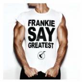 FRANKIE GOES TO HOLLYWOOD  - 2xCD FRANKIE SAY GREATEST