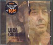 CARBONI LUCA  - CD MUSICHE RIBELLI