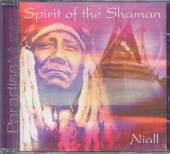 NIALL  - CD SPIRIT OF THE SHAMAN