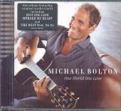 BOLTON MICHAEL  - CD ONE WORLD ONE LOVE