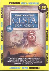  Pochod k vítězství - Cesta do Tokia 3. DVD (March to Victory: Road to Tokyo) - suprshop.cz