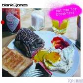 BLANK & JONES  - CD EAT RAW FOR BREAKFAST