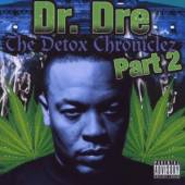 DR. DRE  - CD DETOX CHRONICLEZ 2