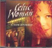 CELTIC WOMAN  - CD NEW JOURNEY