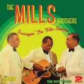 MILLS BROTHERS  - 2xCD SWINGIN' IN THE SIXTIES