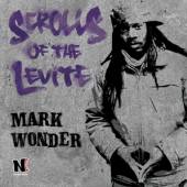 WONDER MARK  - CD SCROLLS OF THE LEVITE
