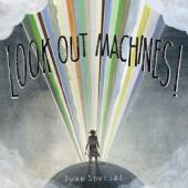 DUKE SPECIAL  - CD LOOK OUT MACHINES