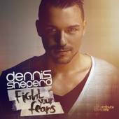 SHEPERD DENNIS  - CD FIGHT YOUR FEARS