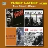 LATEEF YUSEF  - 2xCD FOUR CLASSIC ALBUMS