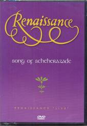 RENAISSANCE  - DVD SONG OF SCHEHEREZADE