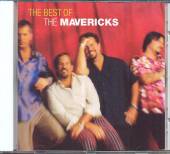 MAVERICKS  - CD THE VERY BEST OF THE MAVERICKS
