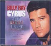 CYRUS BILLY RAY  - CD ACHY BREAKY HEART